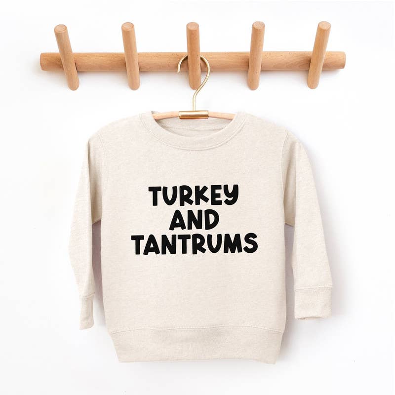 Funny Toddler Thanksgiving Sweatshirt, Turkey and Tantrums
