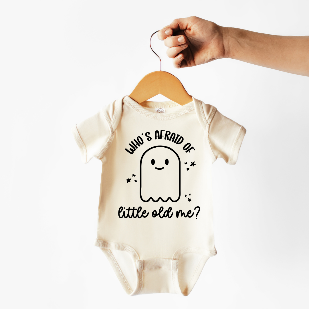 Who’s Afraid Of Little Old Me? | 100% Cotton Baby Bodysuit or Tee