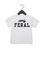 Nearly Feral Baby and Toddler Graphic Tee - Savedra James