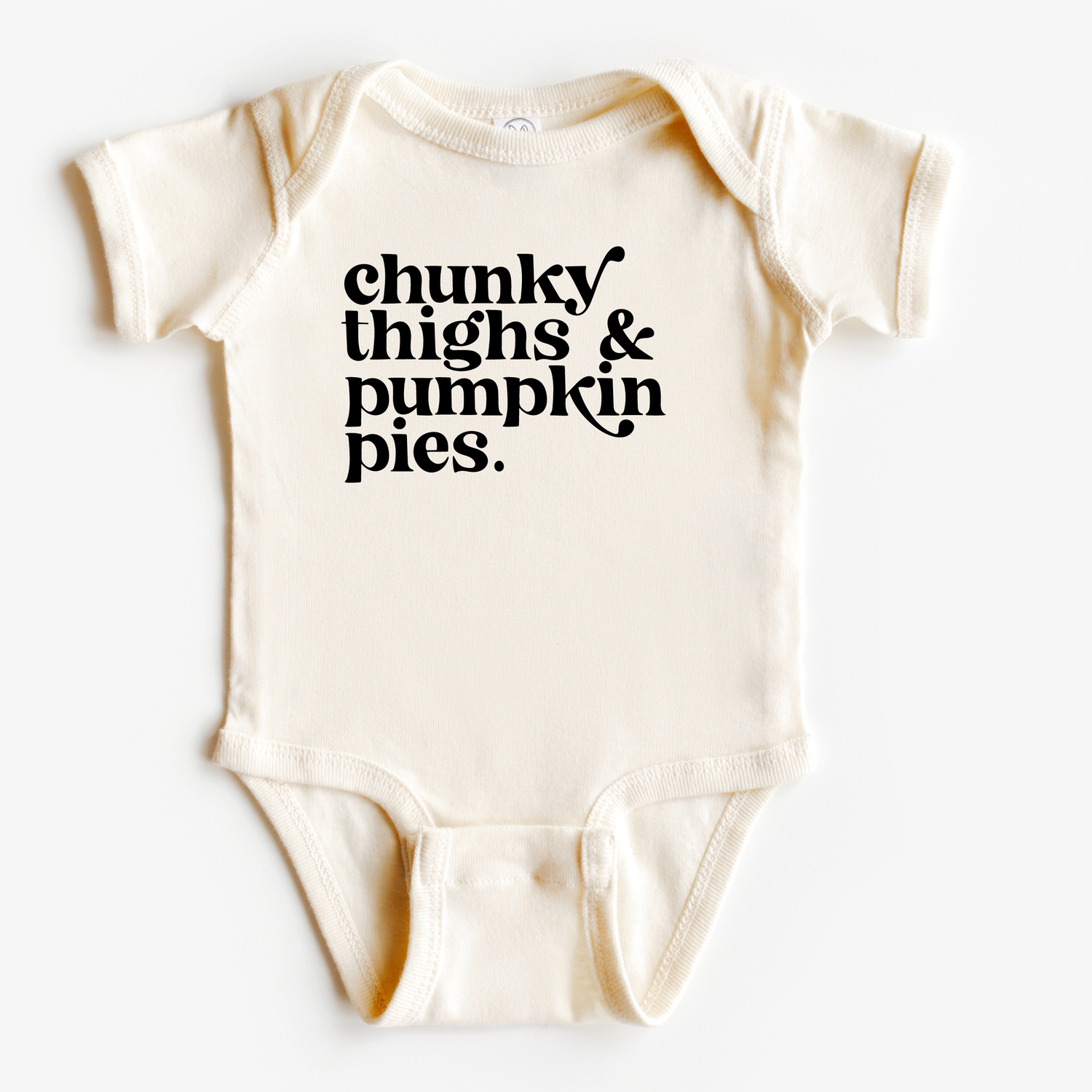 Chunky Thighs + Pumpkin Pies Bodysuit | Fall Baby Gifts - Savedra James