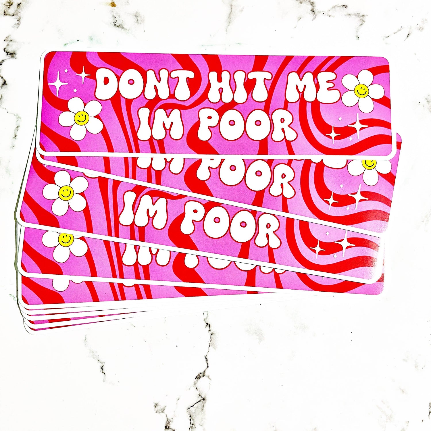 Vinyl Car Decal Don't Hit Me I'm Poor - Savedra James