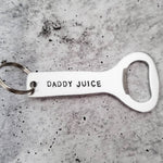 DADDY JUICE Beer Bottle Opener - Savedra James