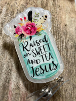 Badge Reel  Raised on Sweet Tea and Jesus - Savedra James