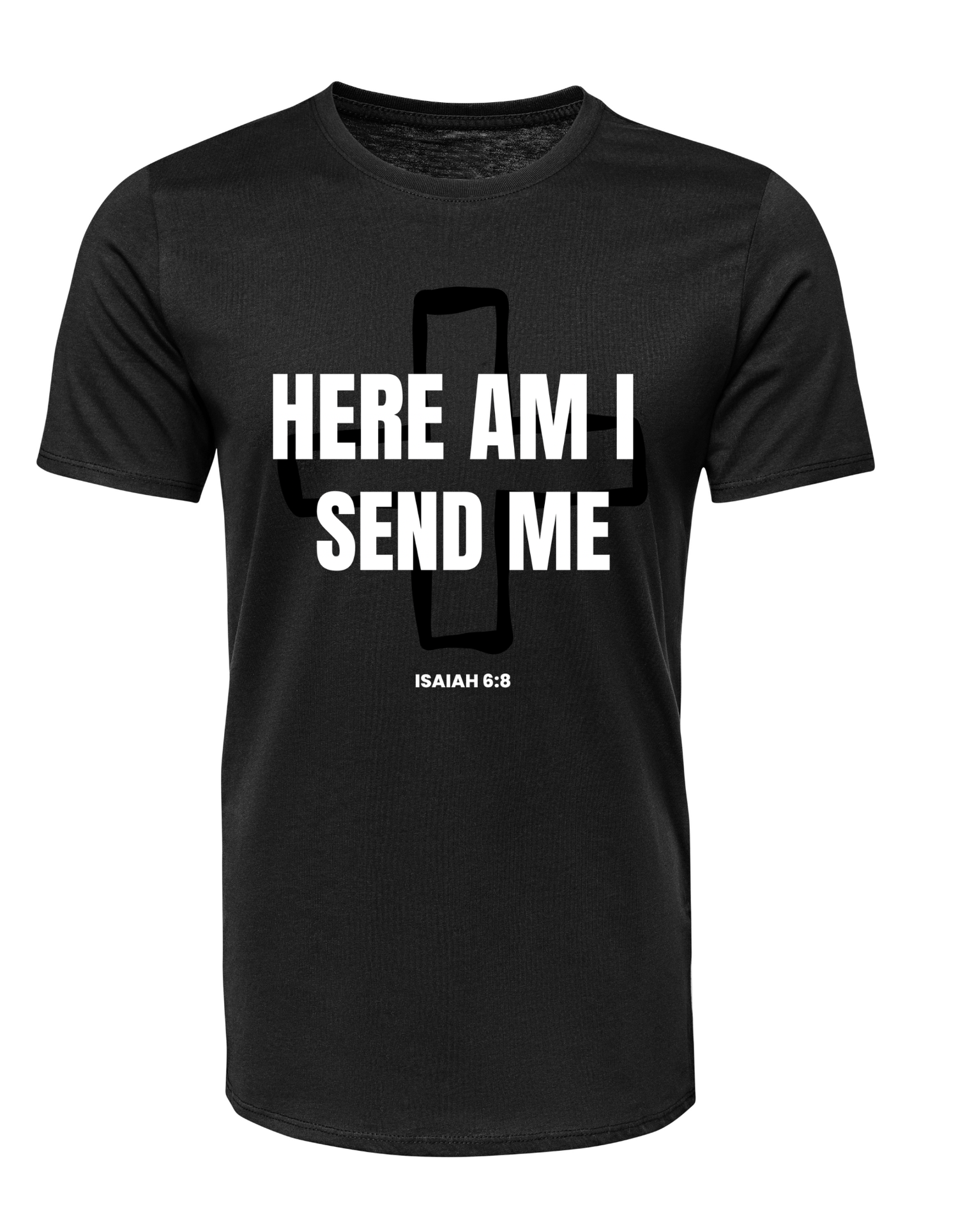 Here Am I Send Me T-Shirt | Isaiah 6:8 Christian Apparel