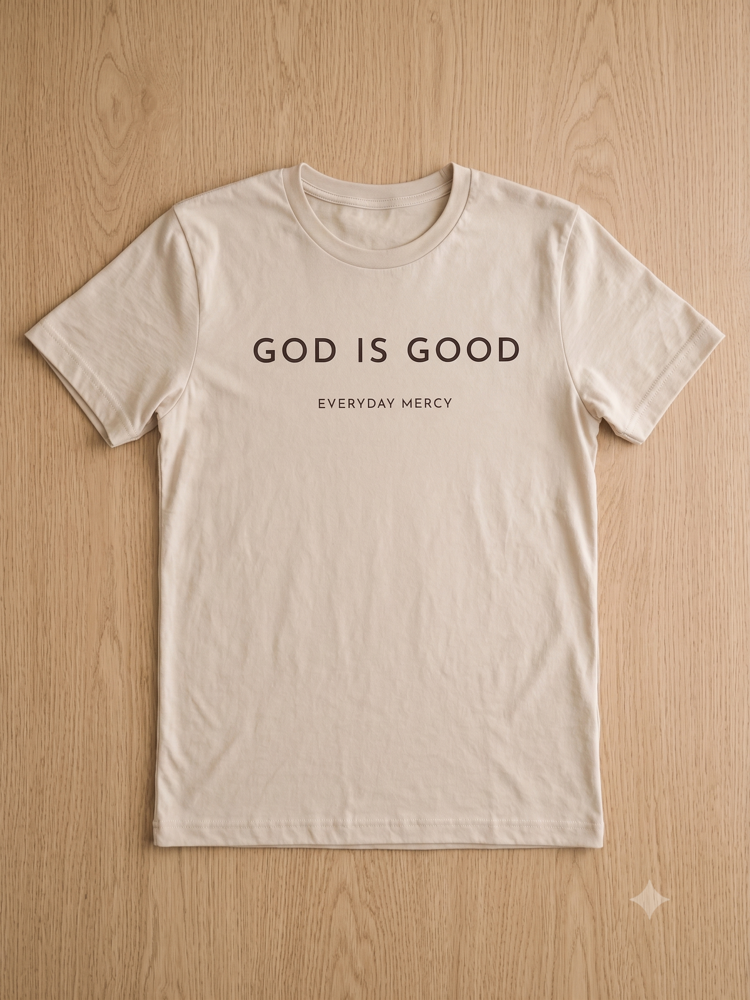GOD IS GOOD / EVERYDAY MERCY