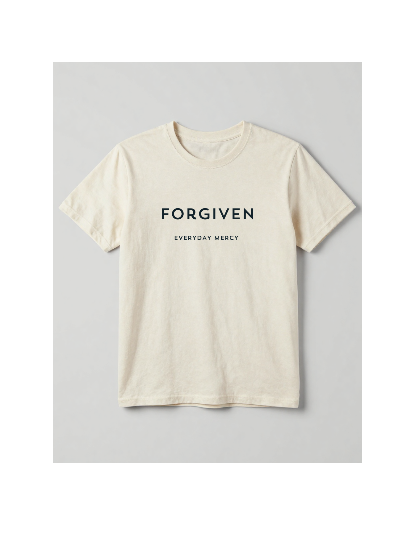 Forgiven Everyday Mercy Christian T-Shirt