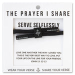 SERVE SELFLESSLY Bracelet - Savedra James