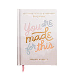 You Are Made For This: Devotions To Uplift & Encourage Moms - Savedra James