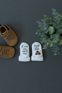 If You can Smell that Change my Diaper Baby Socks | Quirky