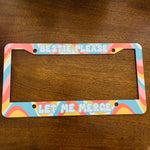 License Plate Frame, Bestie Please Let Me Merge - Savedra James