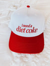 I Need a Diet Coke Embroidered Trucker Hat - Red and White - Savedra James
