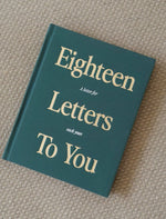18 Letters To You- A letter for each year - Savedra James